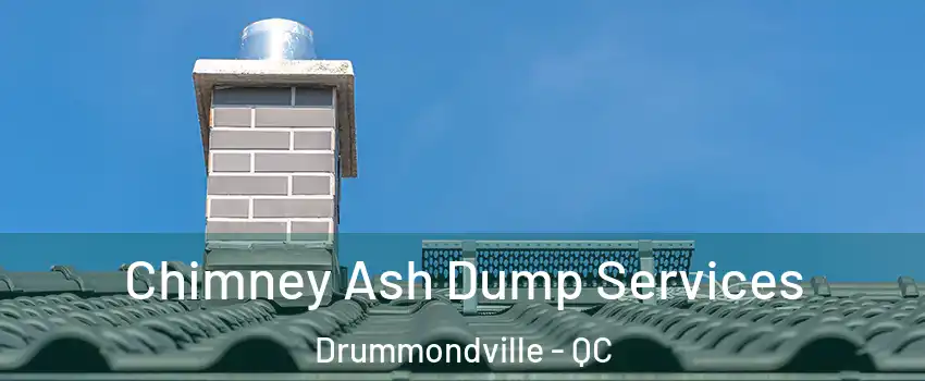  Chimney Ash Dump Services Drummondville - QC