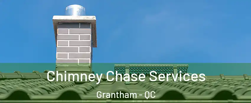  Chimney Chase Services Grantham - QC