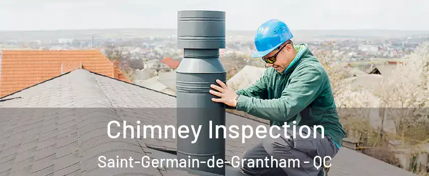  Chimney Inspection Saint-Germain-de-Grantham - QC