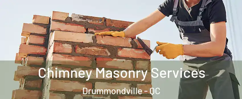  Chimney Masonry Services Drummondville - QC