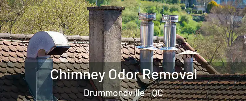 Chimney Odor Removal Drummondville - QC
