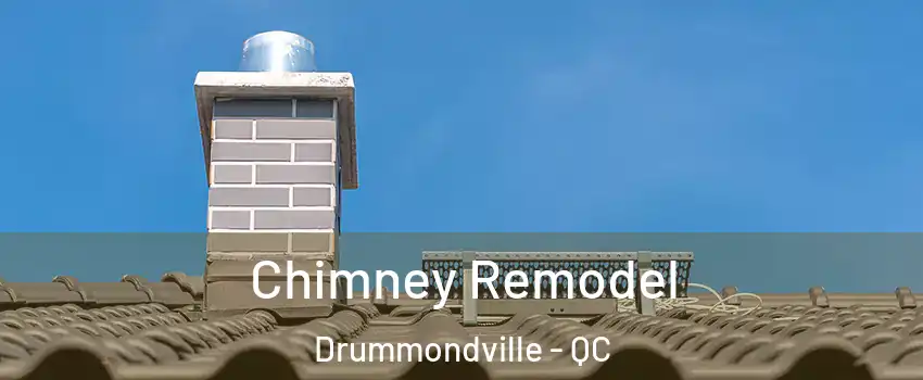  Chimney Remodel Drummondville - QC