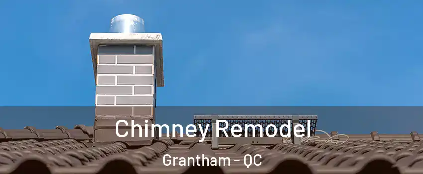  Chimney Remodel Grantham - QC