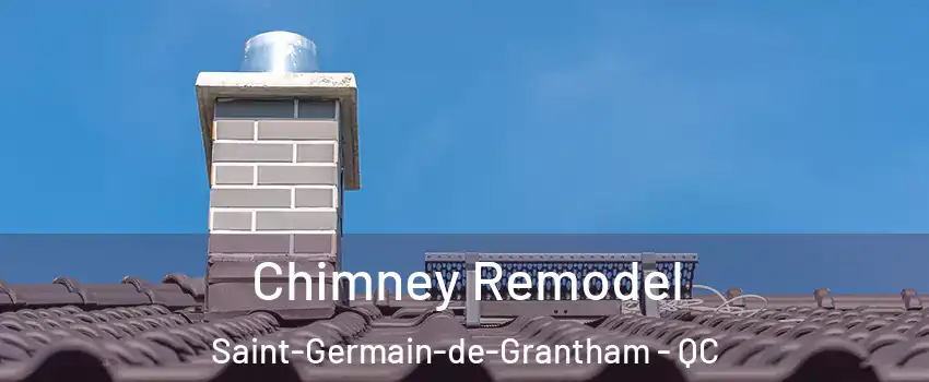  Chimney Remodel Saint-Germain-de-Grantham - QC