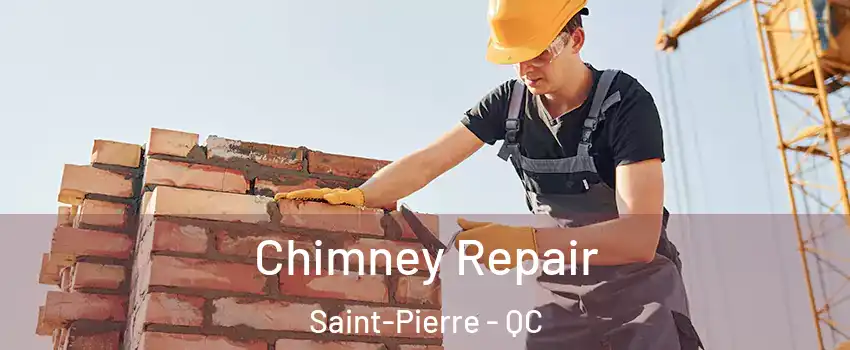  Chimney Repair Saint-Pierre - QC