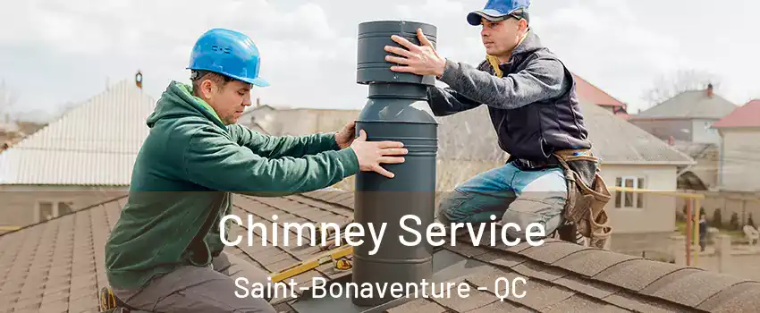  Chimney Service Saint-Bonaventure - QC