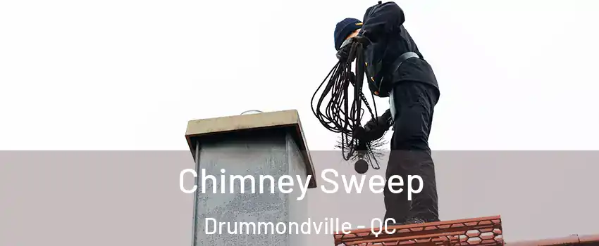  Chimney Sweep Drummondville - QC