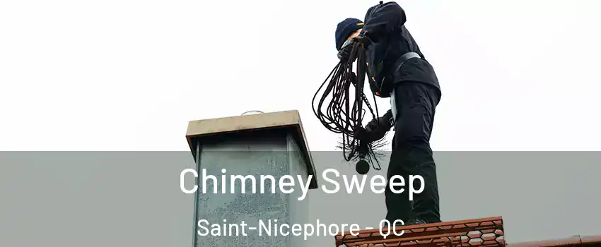  Chimney Sweep Saint-Nicephore - QC