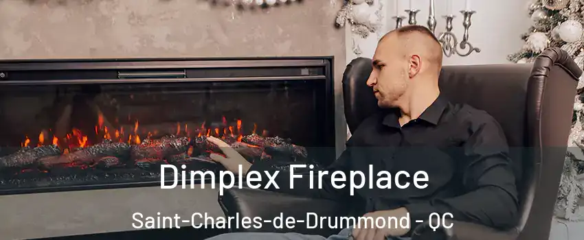  Dimplex Fireplace Saint-Charles-de-Drummond - QC