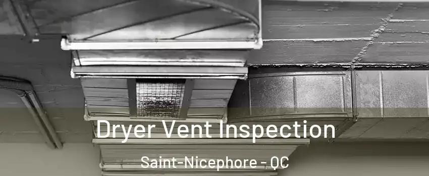  Dryer Vent Inspection Saint-Nicephore - QC