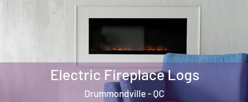 Electric Fireplace Logs Drummondville - QC