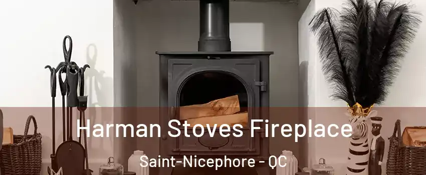  Harman Stoves Fireplace Saint-Nicephore - QC