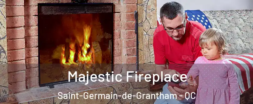 Majestic Fireplace Saint-Germain-de-Grantham - QC