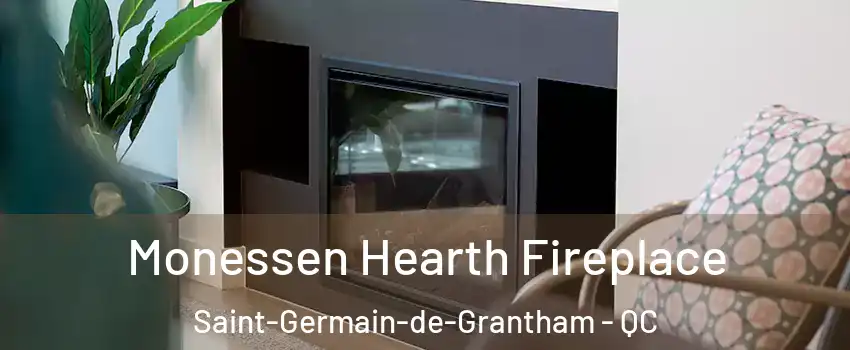  Monessen Hearth Fireplace Saint-Germain-de-Grantham - QC
