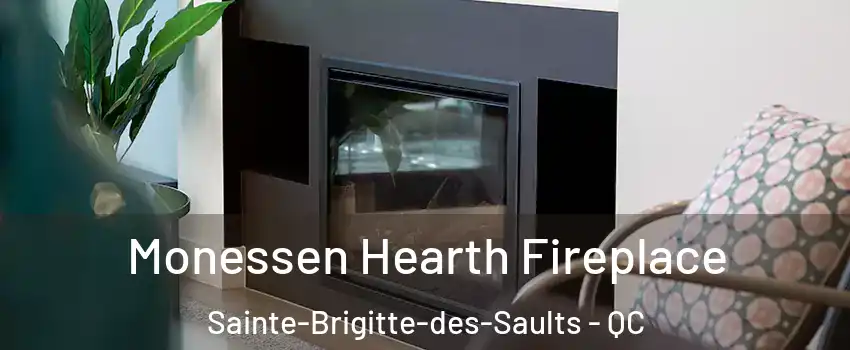  Monessen Hearth Fireplace Sainte-Brigitte-des-Saults - QC
