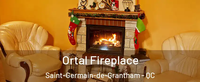 Ortal Fireplace Saint-Germain-de-Grantham - QC