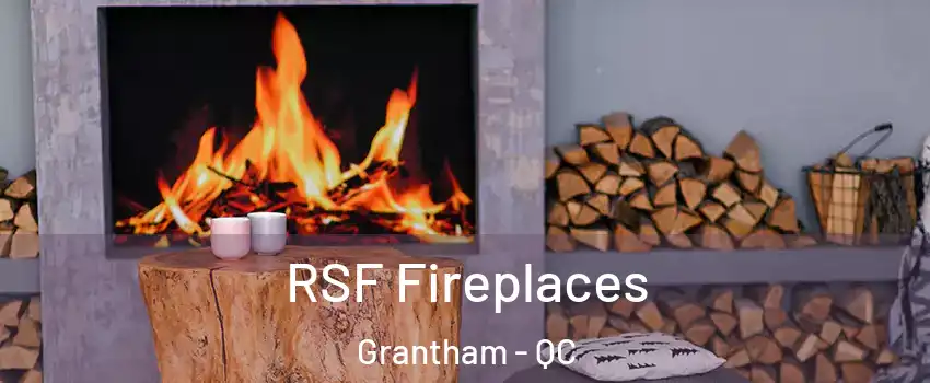  RSF Fireplaces Grantham - QC
