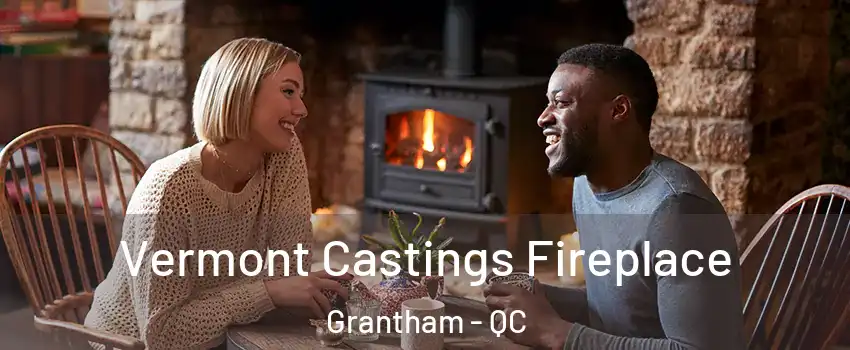  Vermont Castings Fireplace Grantham - QC