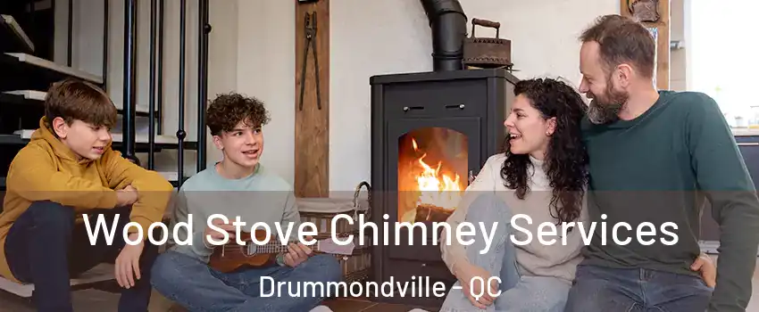  Wood Stove Chimney Services Drummondville - QC